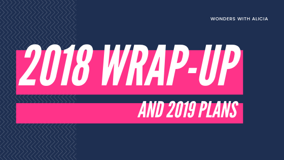 2018 Travel Wrap-Up and 2019 Plans